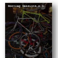　ピストバイクのトリック作品「ブートレグ・セッションズ3」がビジュアライズイメージから6月26日に発売される。 3,990円。