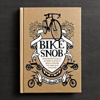 Bike Snob Book、置いておくだけではもったいない、中身の伴う好評な一冊 画像